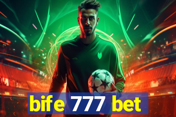bife 777 bet